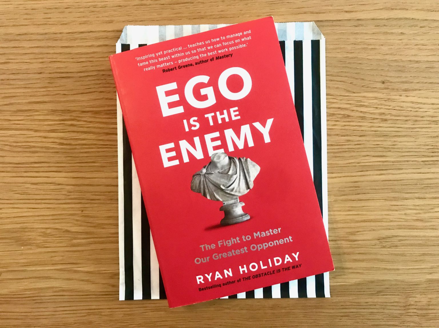 Ryan Holiday Dein Ego ist dein Feind (Ego is the Enemy)